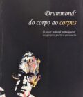 Drummond: do corpo ao corpus