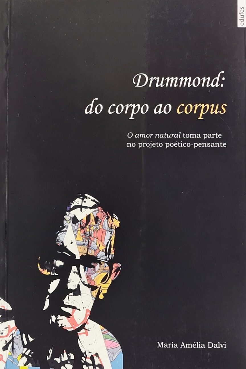 Drummond: do corpo ao corpus